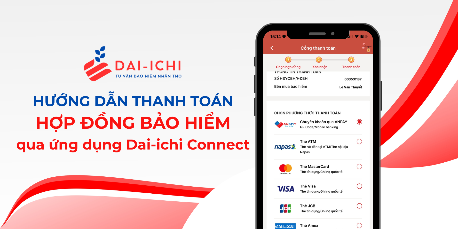 Hướng dẫn thanh toán hợp đồng bảo hiểm Dai-ichi với ứng dụng Dai-ichi Connect