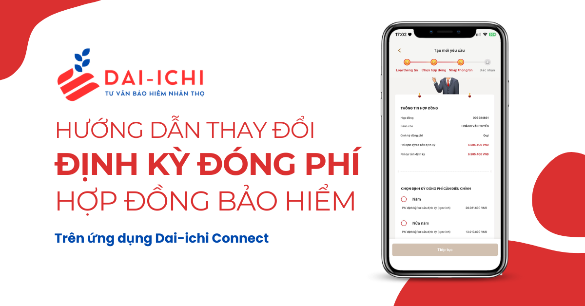 huong dan tu thay doi dinh ky dong phi bao hiem tren ung dung daiichi connect