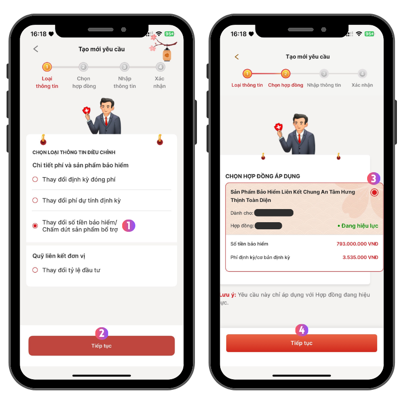 Hướng dẫn thay đổi số tiền bảo hiểm và hủy sản phẩm bổ trợ trên ứng dụng Dai-ichi Connect 11 Chọn yêu cầu Thay đổi số tiền bảo hiểm/Chấm dứt sản phẩm bổ trợ và Lựa chọn hợp đồng cần thay đổi