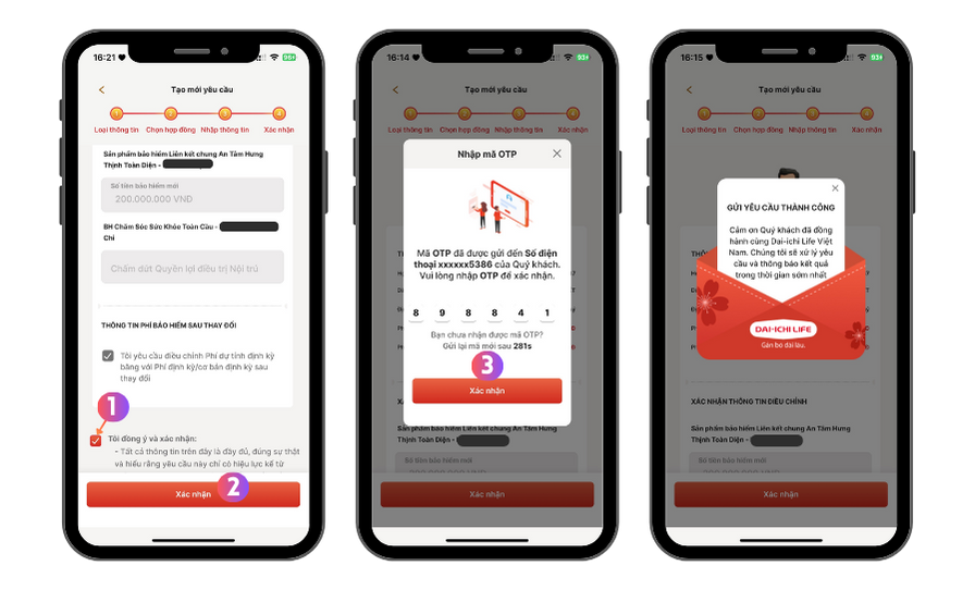 Hướng dẫn thay đổi số tiền bảo hiểm và hủy sản phẩm bổ trợ trên ứng dụng Dai-ichi Connect 16 Xác nhận thay đổi quyền lợi, nhập mã OTP và gửi yêu cầu